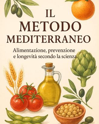 Ebook: Il metodo mediterraneo con ricette