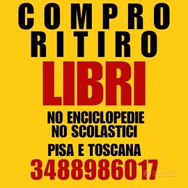 Acqusist0/ritiro LIBRI. Pisa e Toscana.