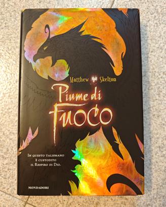 “Piume di fuoco” di Matthew Skelton