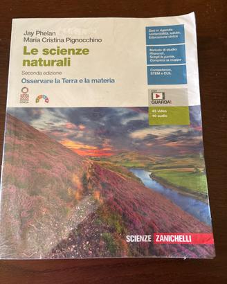 Le scienze naturali -Osservare la terra e la mater