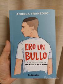 Libro "Ero un bullo" NUOVO.