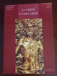 Libro La verità vi farà liberi - Catechismo