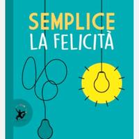 Semplice la felicità 