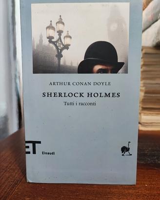 Sherlock Holmes: Tutti i racconti (Einaudi )