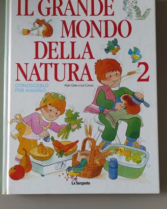 Libro il grande Mondo della natura 2
