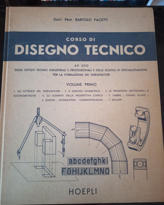 Corso di Disegno Tecnico Vol. 1 - Bartolo Pacetti