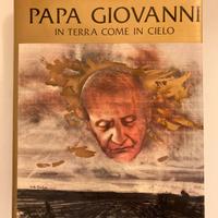 Libro "Papa Giovanni - in terra come in cielo"