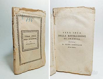 VERA IDEA DELLA RIVOLUZIONE DI FRANCIA (1ª ed.)