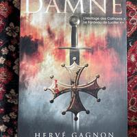 L’heritage des Cathares Le Fardeau de Lucifer