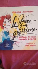 Le donne son guerriere 