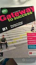 Gateway to success. B1.