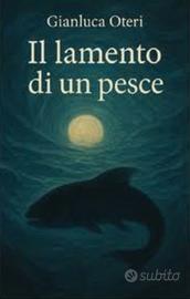 Il lamento di un pesce 