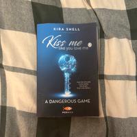 Kiss Me Like You Love Me 2 - Kira Shell