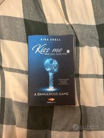 Kiss Me Like You Love Me 2 - Kira Shell