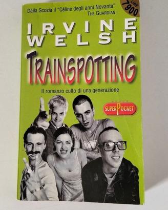 Libro Trainspotting di Irvine Welsh