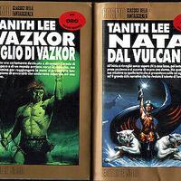 Tanith Lee "Nata dal vulcano-Vazkor"