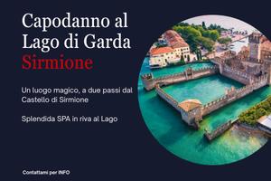 LAST MINUTE CAPODANNO. SIRMIONE. Gennaio febbraio