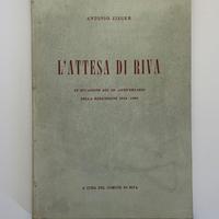 L’attesa di Riva, Antonio Zieger