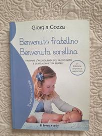 Libro Benvenuto fratellino Benvenuta sorellina