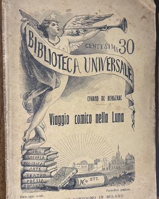 Viaggio Comico Nella Luna (Sonzogno 1908)