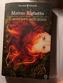 Il sentiero selvatico, Matteo Righetto