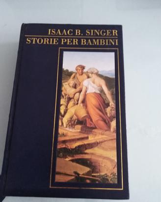 STORIE PER BAMBINI di Isaac B. Singer