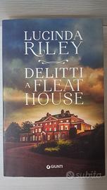 Delitti a Fleat House - Lucinda Riley -Giunti 2022