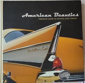 Libro American beauties-famous Cars in sound and v