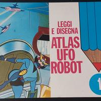 Goldrake Atlas Ufo Robot leggi e disegna