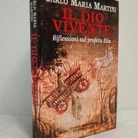 il Dio vivente - Carlo Maria Martini 