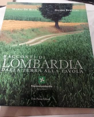 Racconti di Lombardia -dalla terra alla tavola
