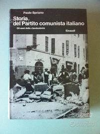 P. Spriano, Storia del Partito comunista italiano