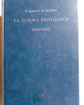 Somma Teologica di San Tommaso d' Aquino