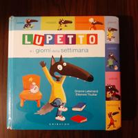 "Lupetto e i giorni della settimana" - dai 3 anni