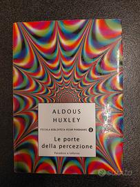 Le porte della percezione Paradiso Inferno Huxley