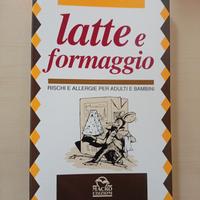 libro Latte e formaggio Rischi e allergie