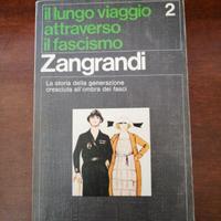 Garzanti "Il lungo viaggio attraverso il fascismo"