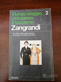 Garzanti "Il lungo viaggio attraverso il fascismo"