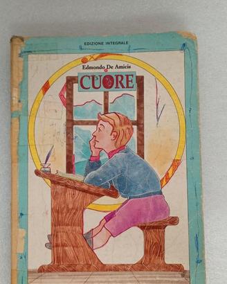 LIBRO "CUORE" DI EDMONDO DE AMICIS