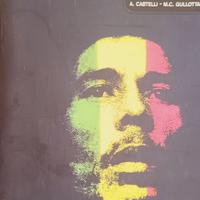 Il sogno di Bob Marley.