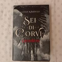 Sei di corvi - Leigh Bardugo