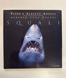 Squali libro Piero e Alberto Angela Mondadori