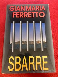 Sbarre, di Ferretto