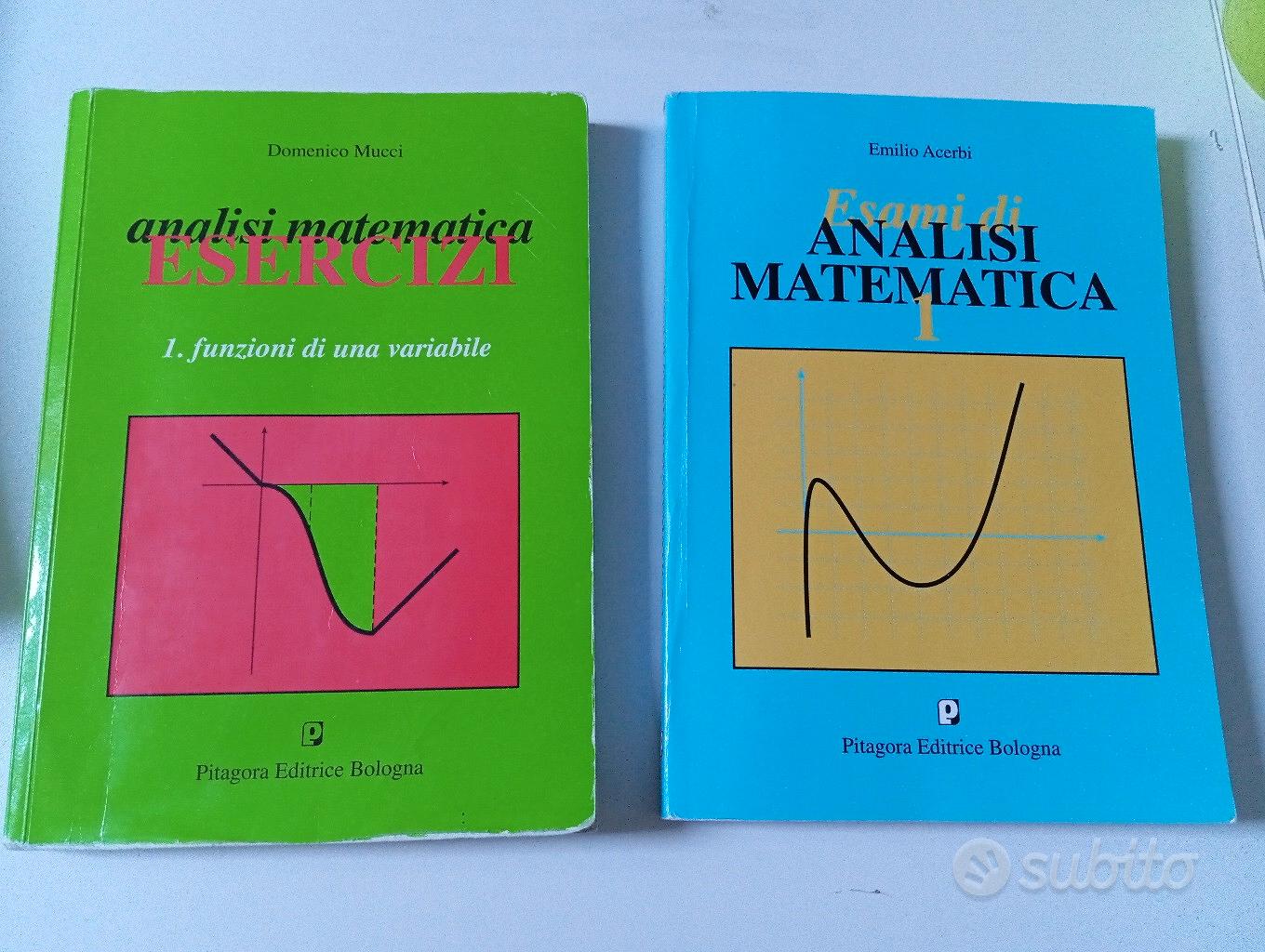 Esercitazioni di Analisi Matematica 1 - Libri e Riviste In vendita a Bergamo