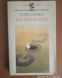 Sogni di golf - John Updike - Ed. Narratori della 
