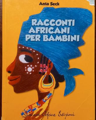 Racconti africani per bambini di Anta Seck