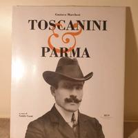 Libro Toscanini e Parma Monte Università Parma