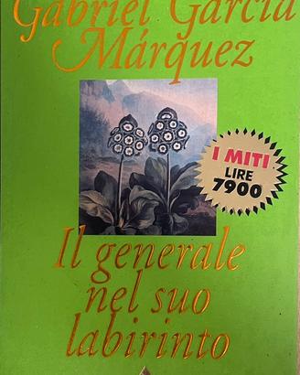 Il generale nel suo labirinto Garcia Marquez