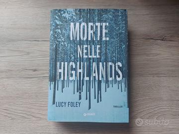 MORTE NELLE HIGHLANDS -  LUCY FOLEY