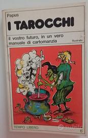 "Il vostro futuro,in un vero manuale di cartomanzi